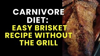 Carnivore Diet: Easy Brisket Recipe Without the Grill