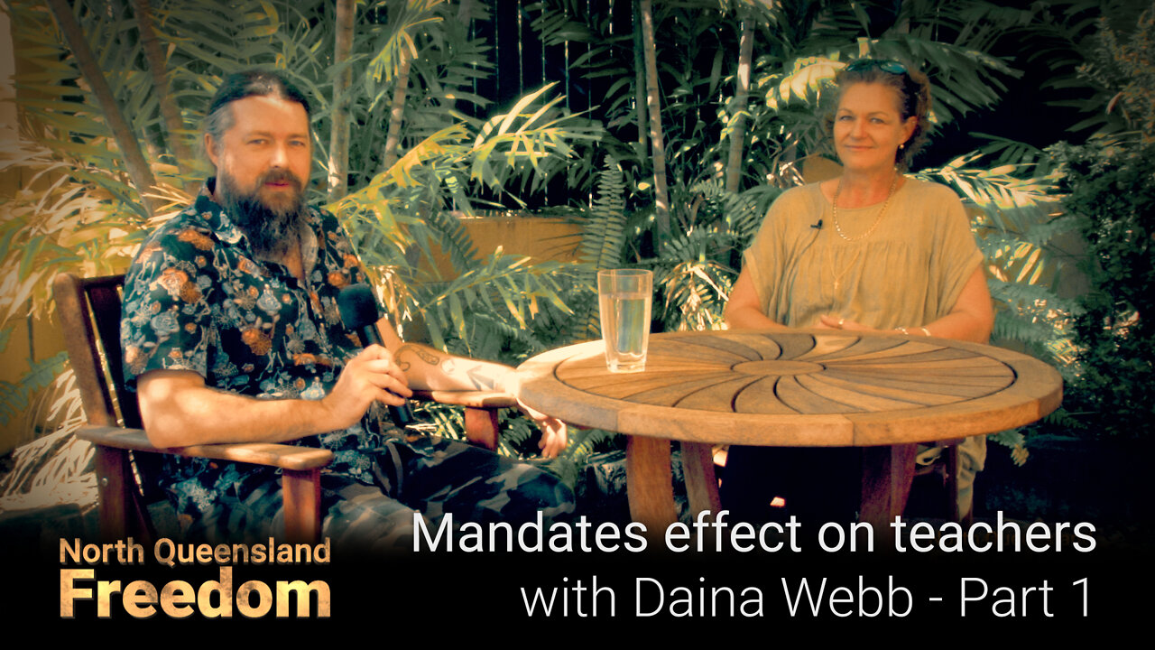 Mandates effect on teachers with Daina Webb - Part 1