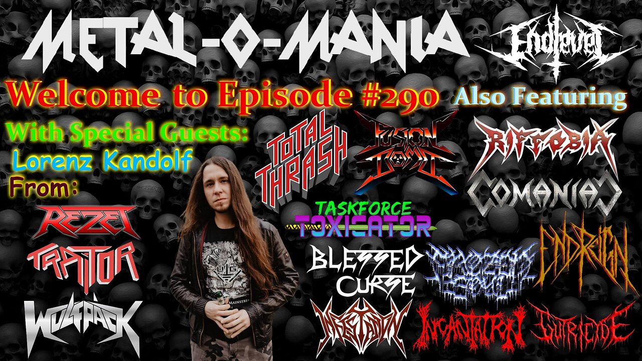#290 - Metal-O-Mania - Special Guest - Lorenz Kandolf and Daniel Hofmann