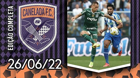 Palmeiras EMPATA com Avaí e PERDE CHANCE de DISPARAR na LIDERANÇA! | CANELADA (26/06/22)