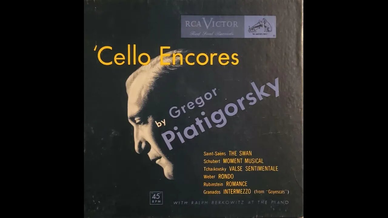 Gregor Piatigorsky – 'Cello Encores