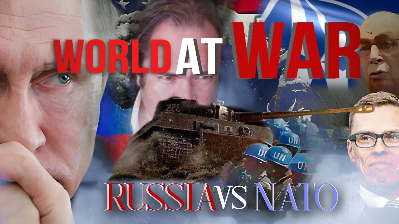 World At WAR with Dean Ryan 'Russia vs NATO'