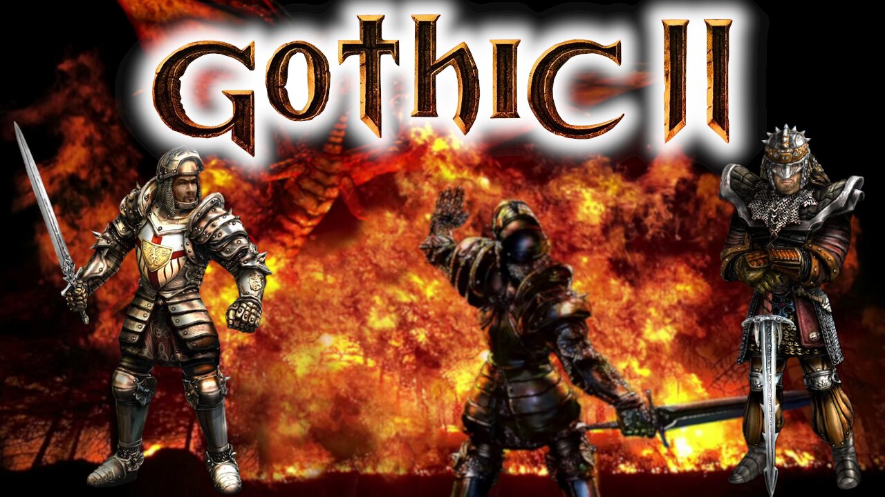 Gothic II Classic | Piranha Bytes Best (No NotR)