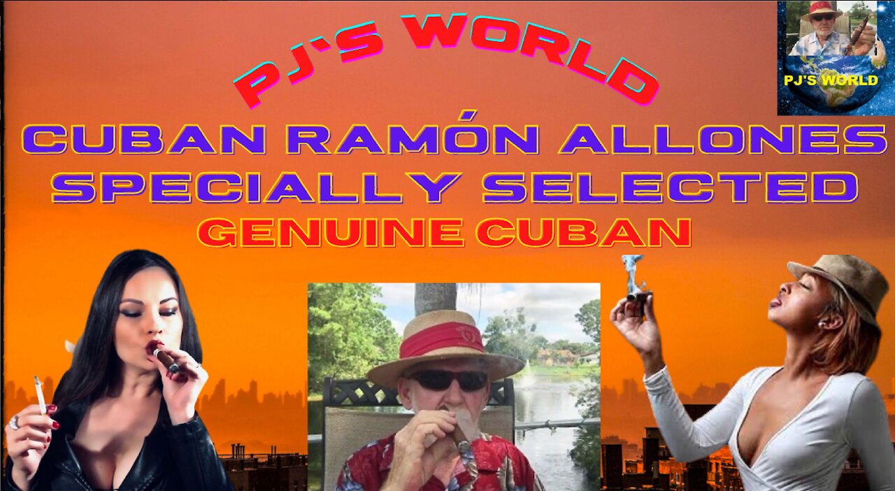 PJ's World: Smoking & Review Cuban Ramón Allones Specially Selected Cigar - One Really Fine Cigar!