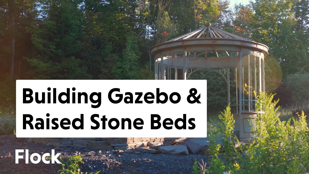 GAZEBO & RAISED STONE Veggie Bed Build — Ep. 137