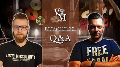 Patrick & Corban Q&A | Violent Monk Podcast Ep 17