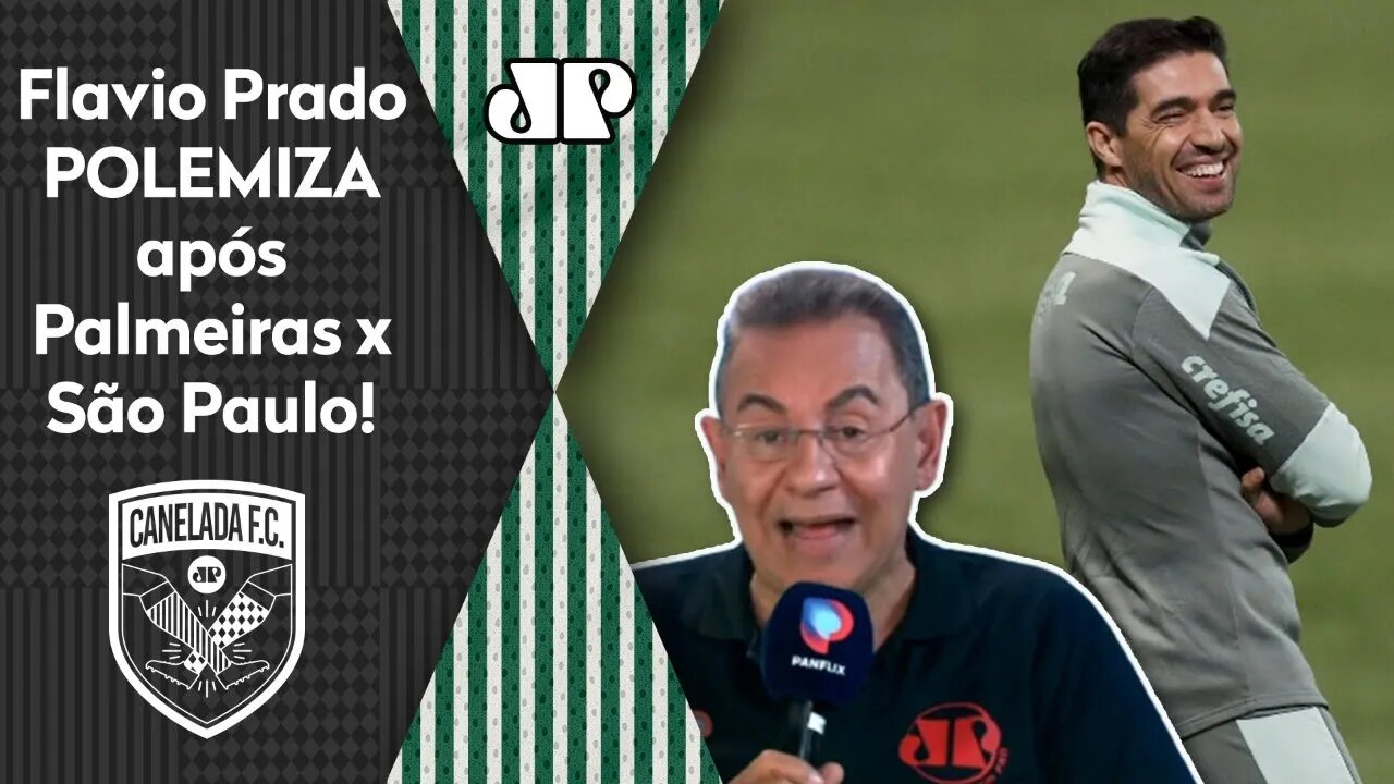 "Cara, eu tô começando a achar que o Abel..." Flavio Prado POLEMIZA após Palmeiras x São Paulo!