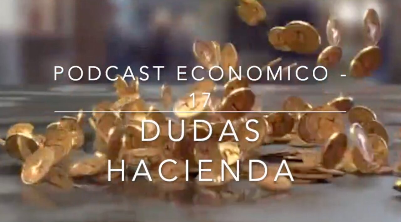 Podcast económico n. 17