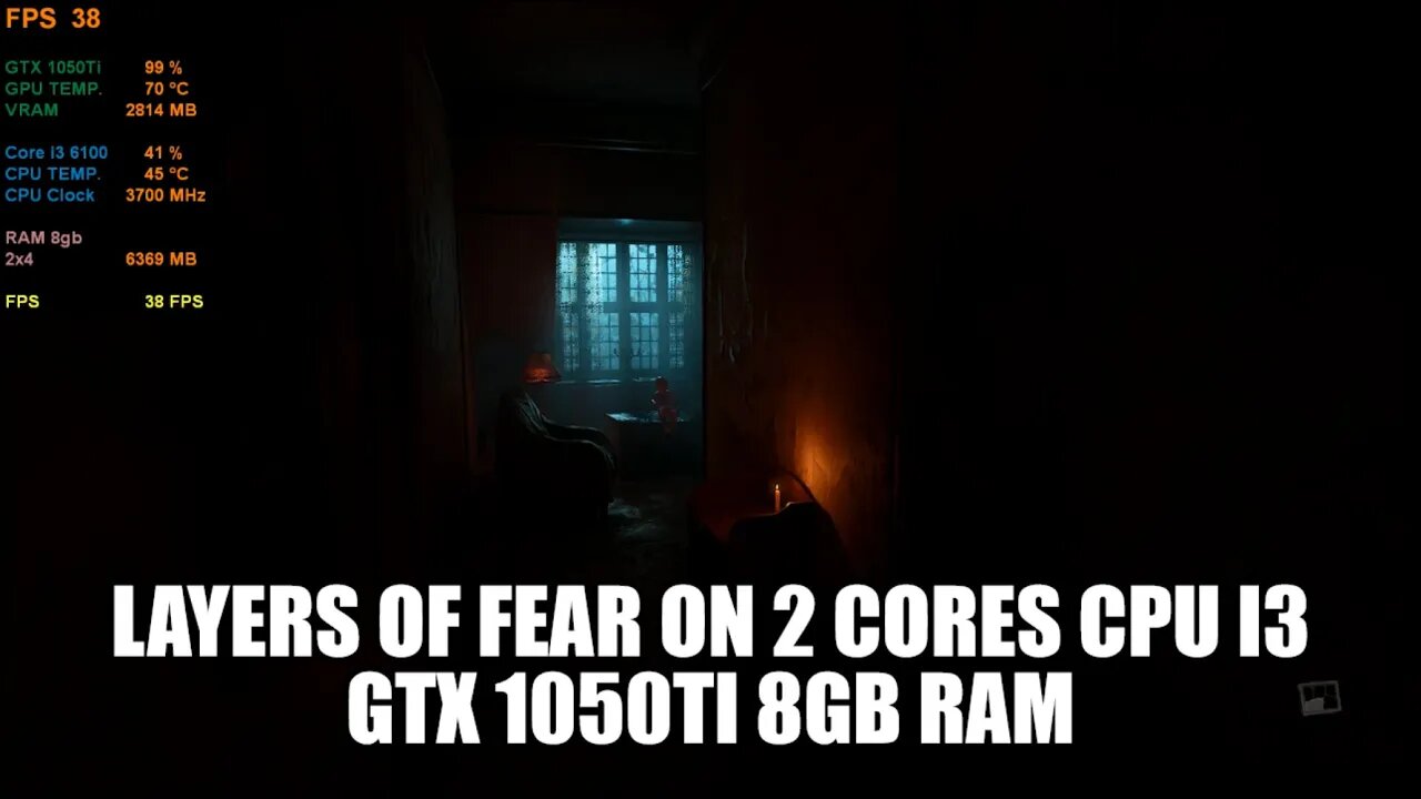 Layers of Fear DEMO on GTX 1050Ti Core i3 6100
