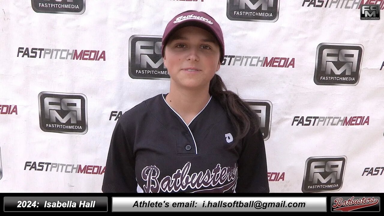 2024 Isabella Hall Athletic Outfielder Softball Recruiting Skills Video - Batbusters Gomes Vigil