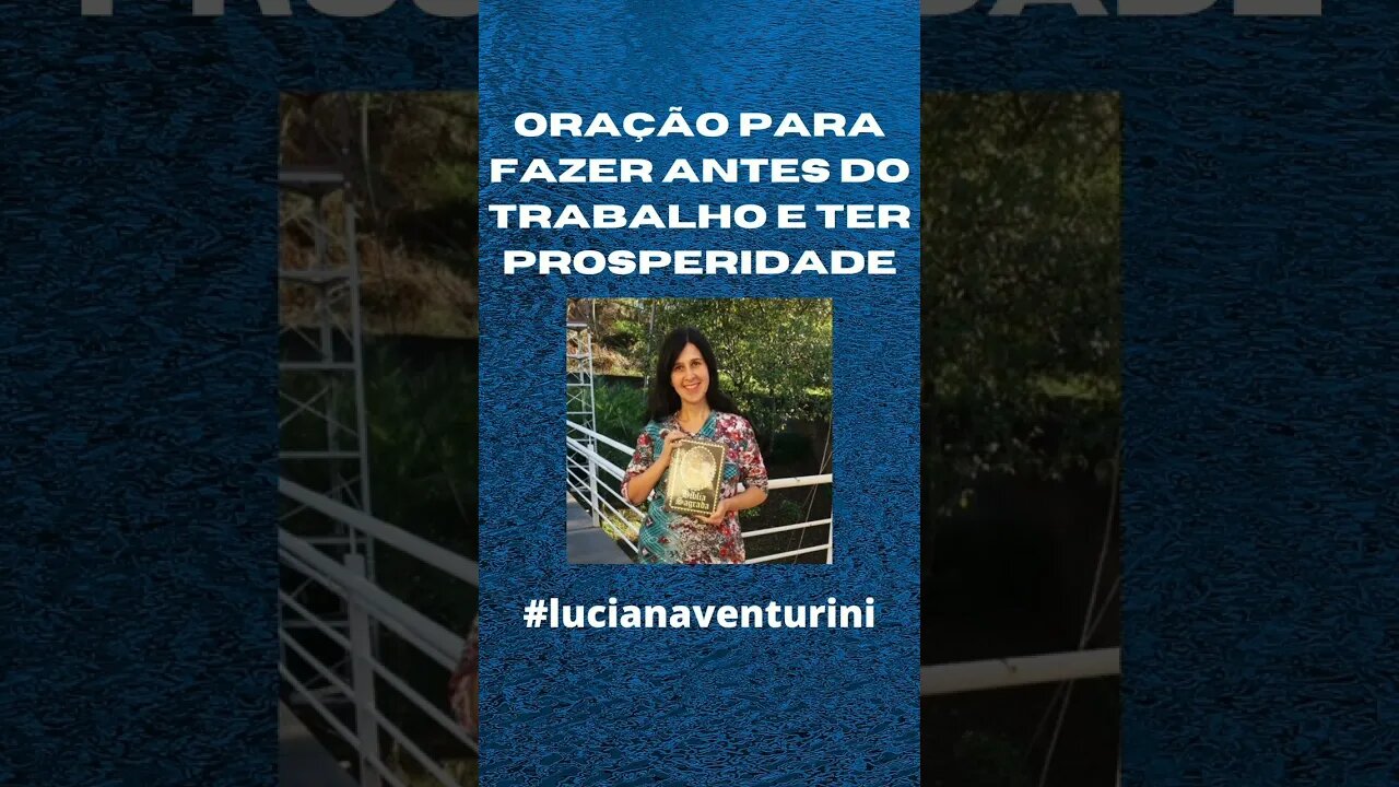 Oração para fazer antes do trabalho e ter prosperidade #shorts #lucianaventurini #oracao