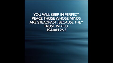 Perfect Peace Isaiah 26:3