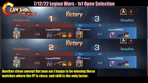 Contra Returns: 7/12/22 Legion Wars - 1v1 Open Selection