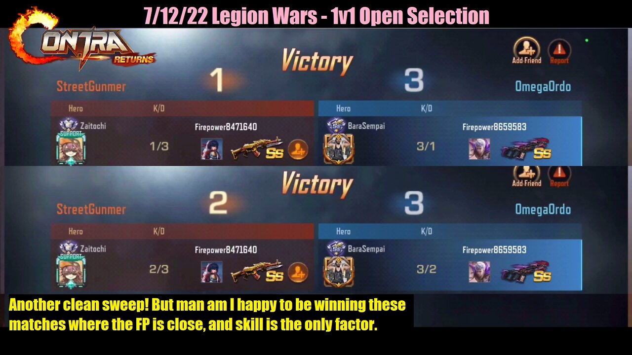 Contra Returns: 7/12/22 Legion Wars - 1v1 Open Selection