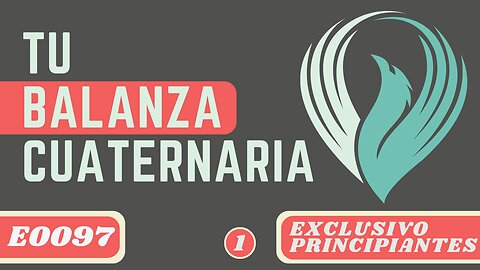 TU BALANZA CUATERNARIA (E0097)