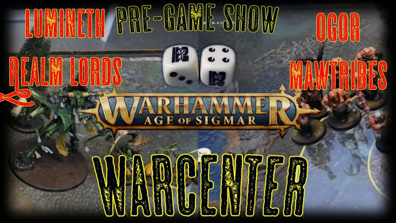 WARCENTER 5 - Battle Report Pre-game Show Warhammer Age of Sigmar