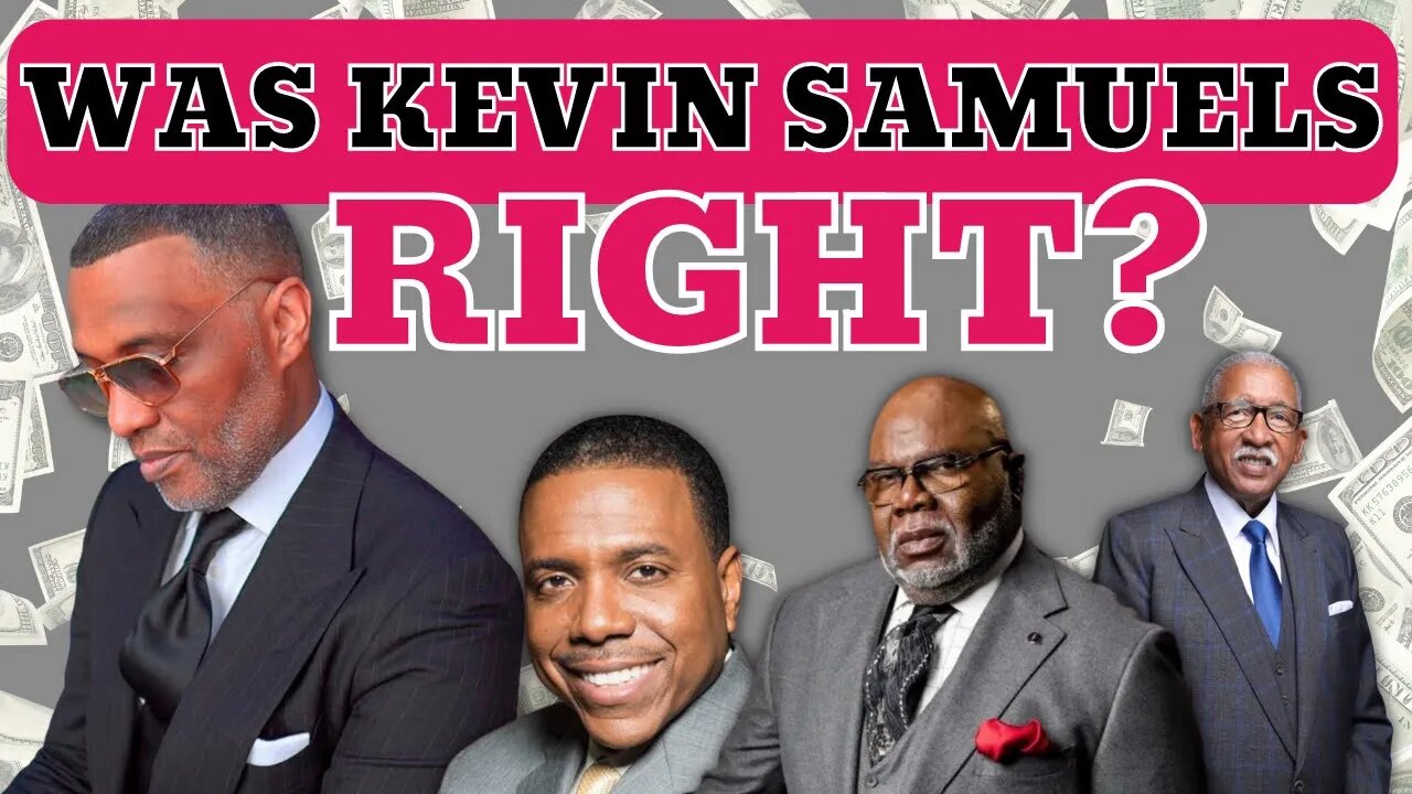 Kevin Samuels Exposes The Fraudulent Message of The Prosperity Gospel: My Response