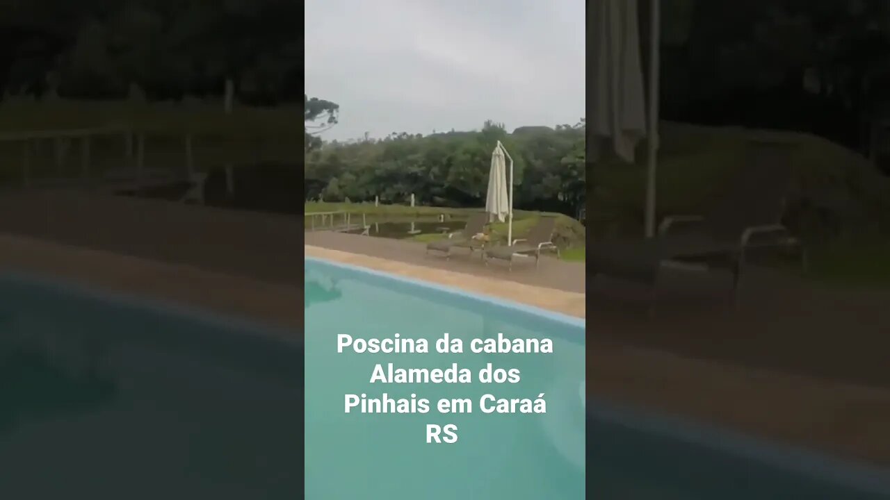 PISCINA DA CABANA ALAMEDA DOS PINHAIS EM CARAÁ RS