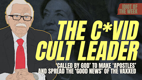 The C*vid Cult Leader | Idiot of the Week | Bob Barr's Laws of the Universe