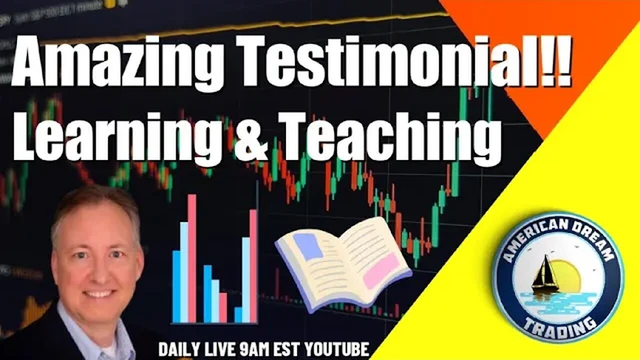 Amazing Testimonial Learning & Teaching Lifetime Member Stock Market