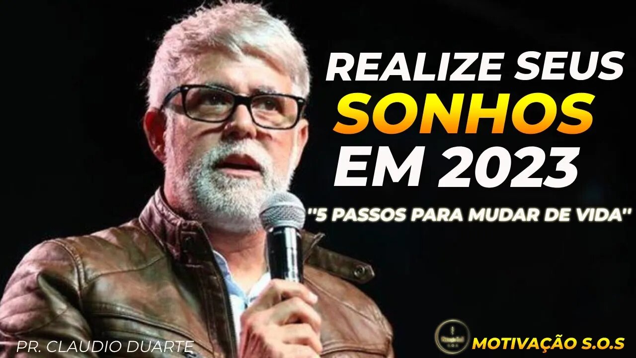 5 Minutos Que Mudarão Sua Vida Em 2023 | Pr. Claudio Duarte (@motivacaosos)