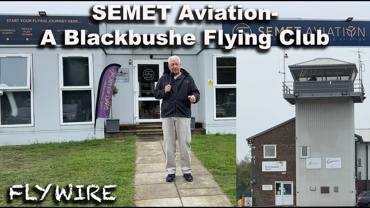 SEMET Aviation- A Blackbushe Flying Club. Not your average Flight School