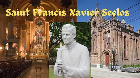 Blessed Francis Xavier Seelos