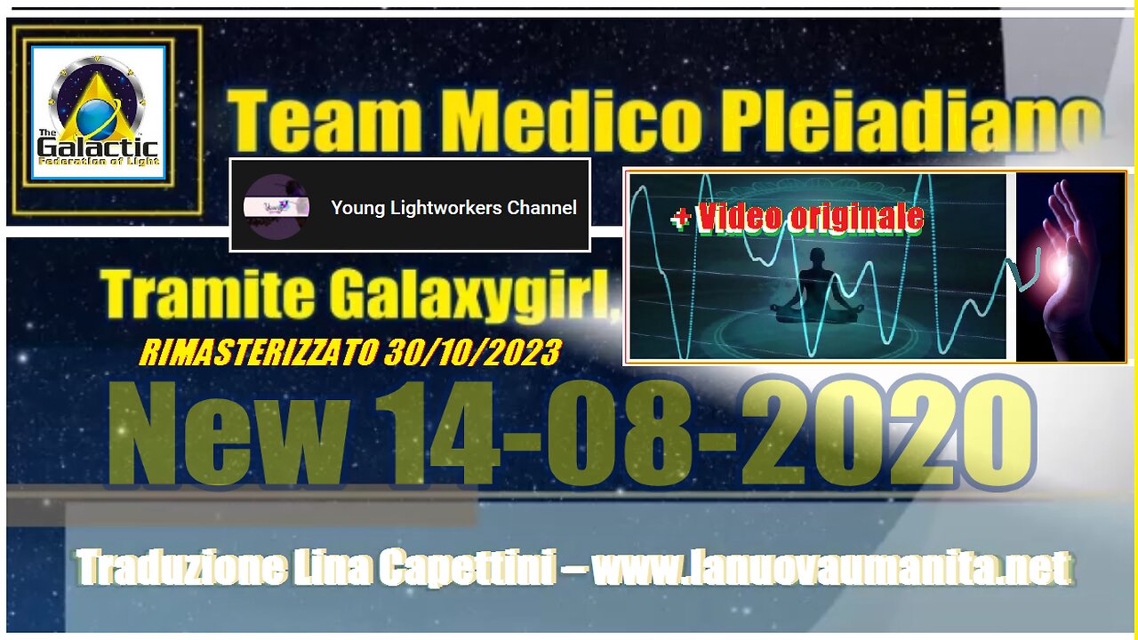 Team Medico Pleiadiano. 30 10 2023 RIMASTERIZZATO