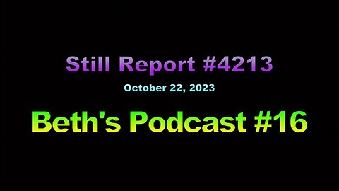 Beth’s Weekly Podcast #16, 4212