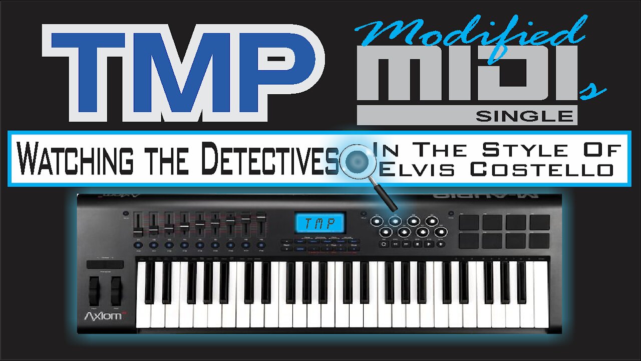 TMP Modified MIDI • Watching the Detectives