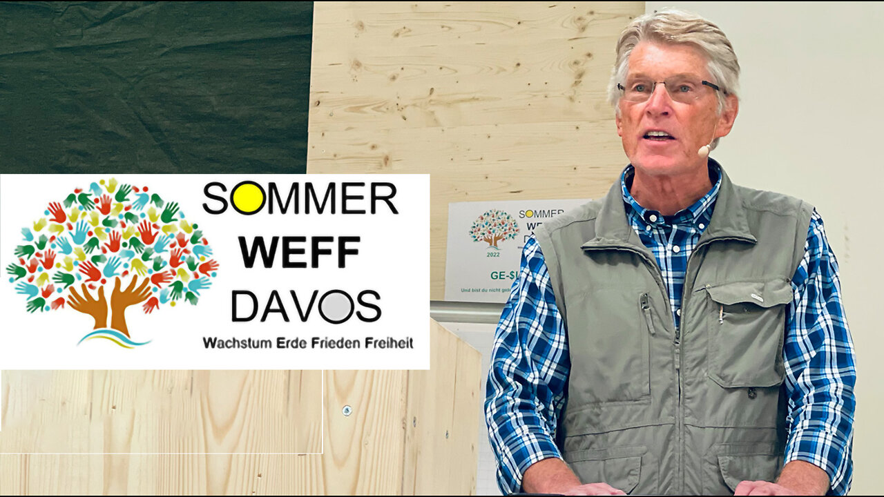 Sommer WEFF Davos 2022- Ernst Wolff, IWF -u. Finanzexperte - Weltfinanzkrise eine Riesenchance?