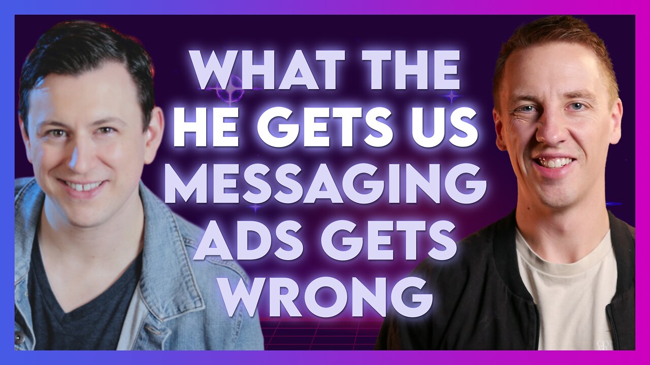 Jamie Bambrick: What the He Gets Us Ad Campaign Gets Wrong | March 19 2024