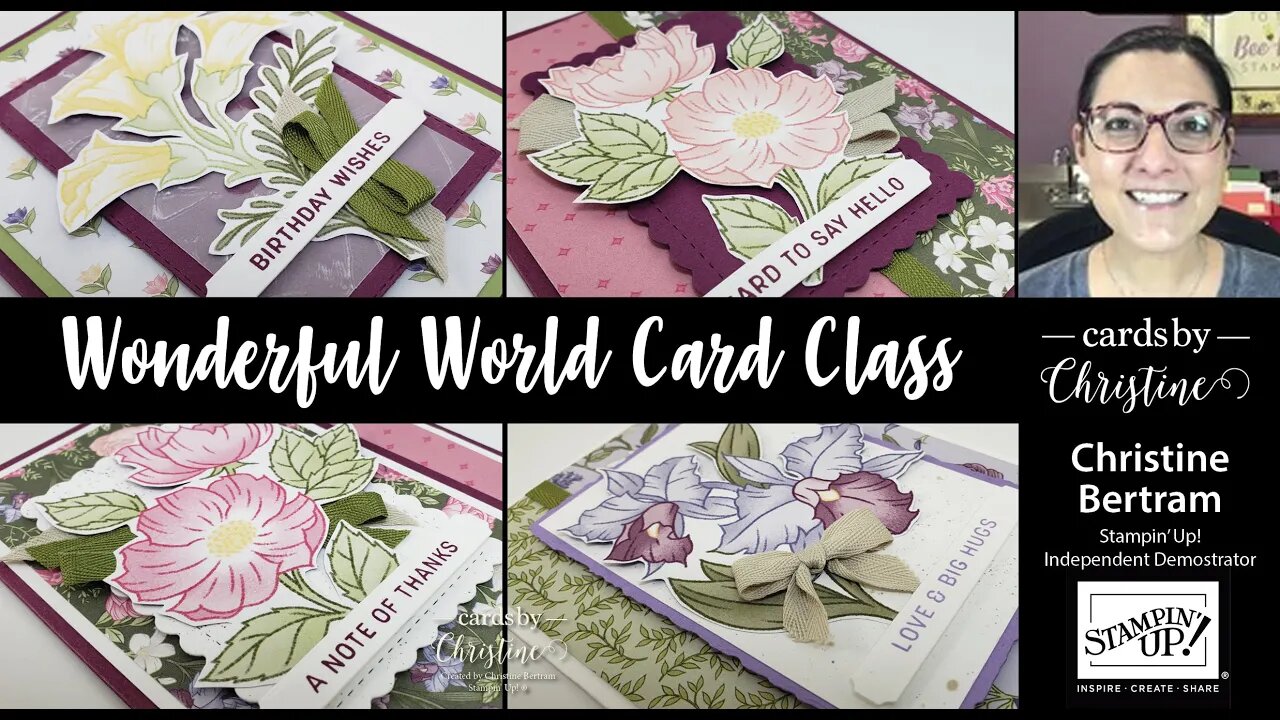 Wonderful World Card Class with Cards by Christine