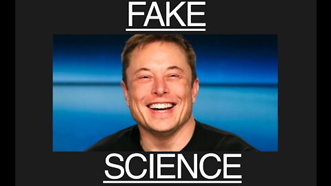 THE SIMULATION THEORY, FAKE SCIENCE, Elon Musk