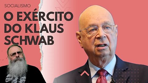 KLAUS SCHWAB criou EXÉRCITO de INFLUENCIADORES DIGITAIS do FÓRUM ECONÔMICO MUNDIAL e... nada MUDOU