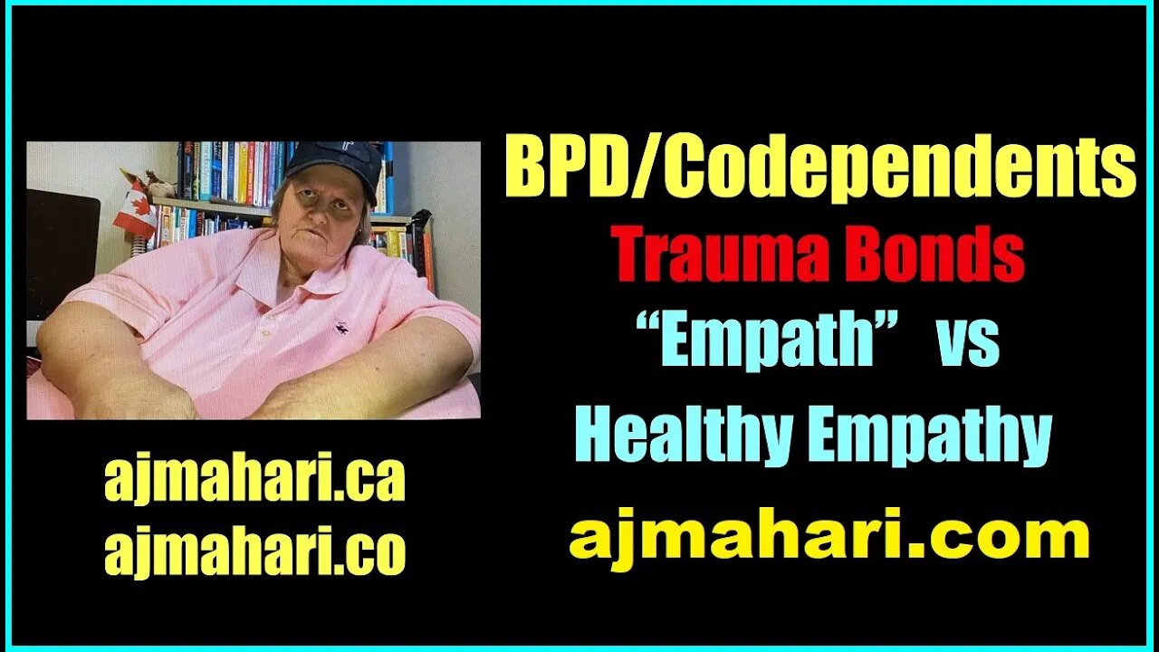 BPD Relationships & Codependents' Trauma Bonds - Empath vs Healthy Empathy