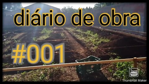 diário de obra #001 casa com planta baixa
