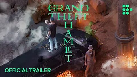 GRAND THEFT HAMLET | Official Trailer | In US Theaters January 17