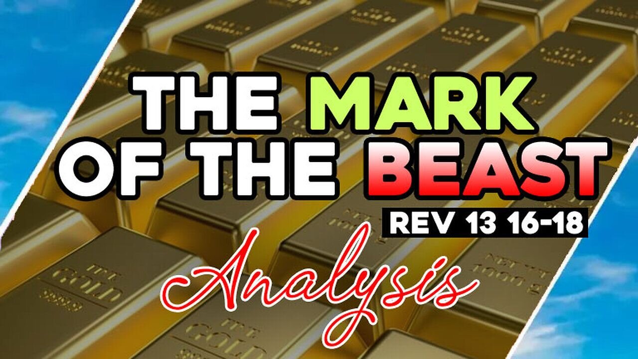 Analysis MARK Of The BEAST | Rev 13 16-18