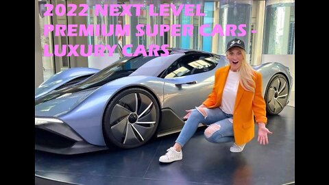 LUXURY CARS - NEXT LEVEL PREMIUM SUPER CARS 2022