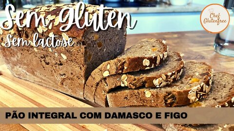 Pão Integral com Damasco e Figo - Sem Glúten e Sem Lactose