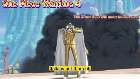 One Piece Warriors 4: The Italian is here