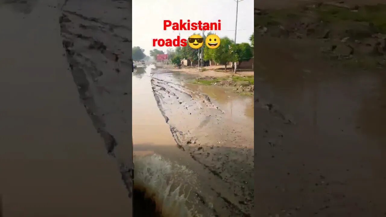 Pakistani roads ke halat 😎😀😥