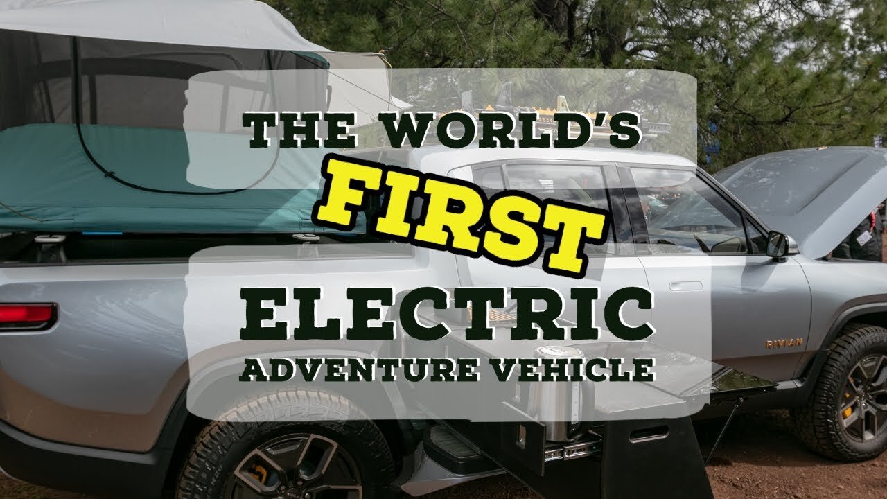 【RV Tour】RIVIAN R1T Truck - The World's FIRST Electric Adventure Vehicle