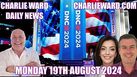 CHARLIE WARD DAILY NEWS WITH PAUL BROOKER MONDAY 19TH OF AUGUST