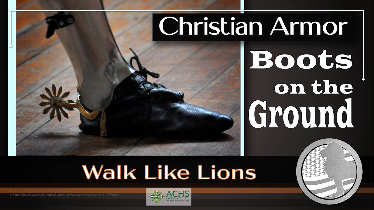 "Boots on the Ground" Walk Like Lions Christian Daily Devotion with Chappy Dec 15, 2020