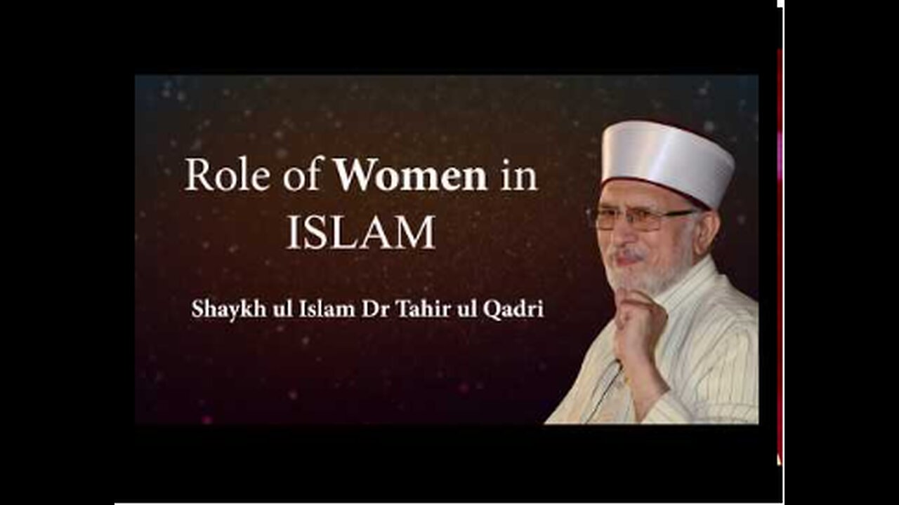 The Role of Women in the Islamic State | Shaykh-Islam Dr Muhammad Tahir-ul-Qadri