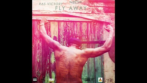 Ras Victory - Fly Away ( Official Audio) Redda Fella Prod