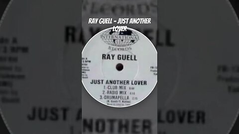 Ray Guell - Just Another Lover