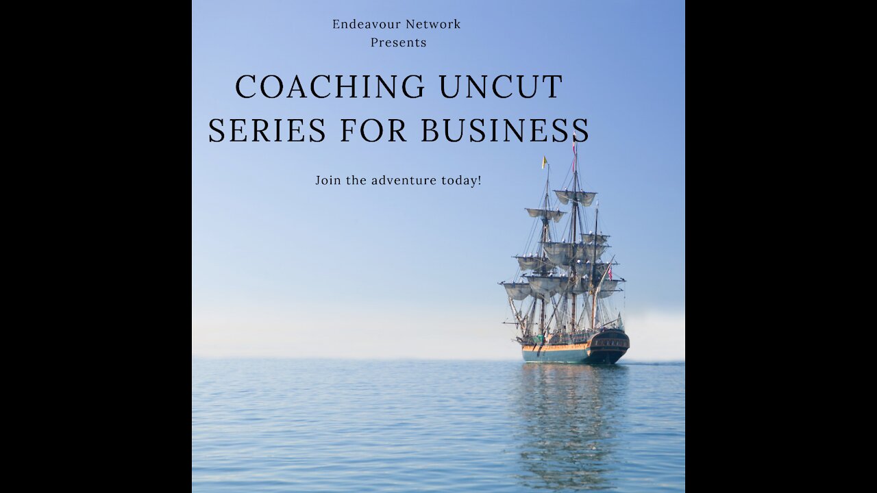 Coaching Uncut Pt 2 - Why I am Self-Employed